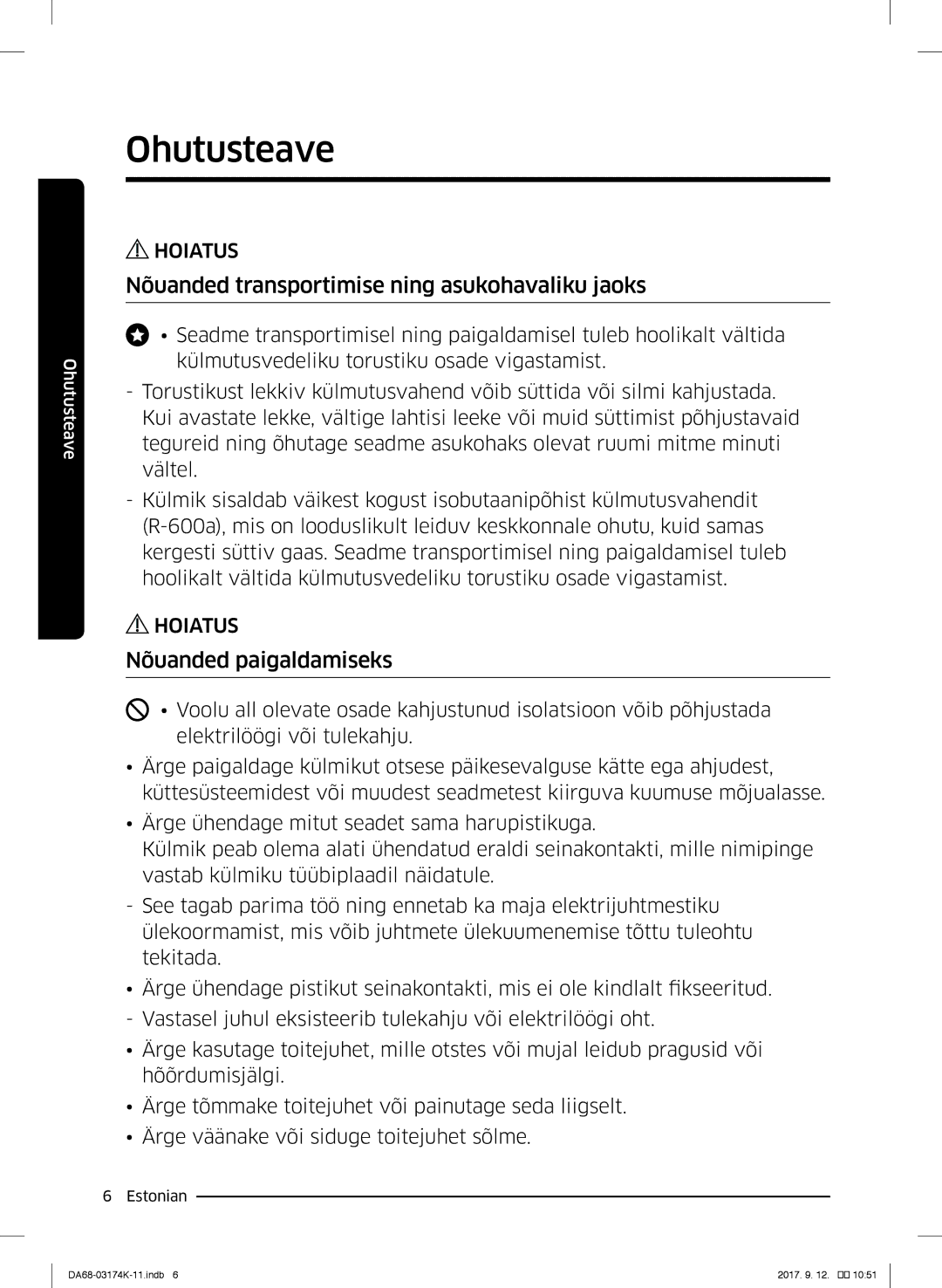 Samsung RB41J7335SR/EF, RB41J7235SR/EF manual Nõuanded transportimise ning asukohavaliku jaoks, Nõuanded paigaldamiseks 