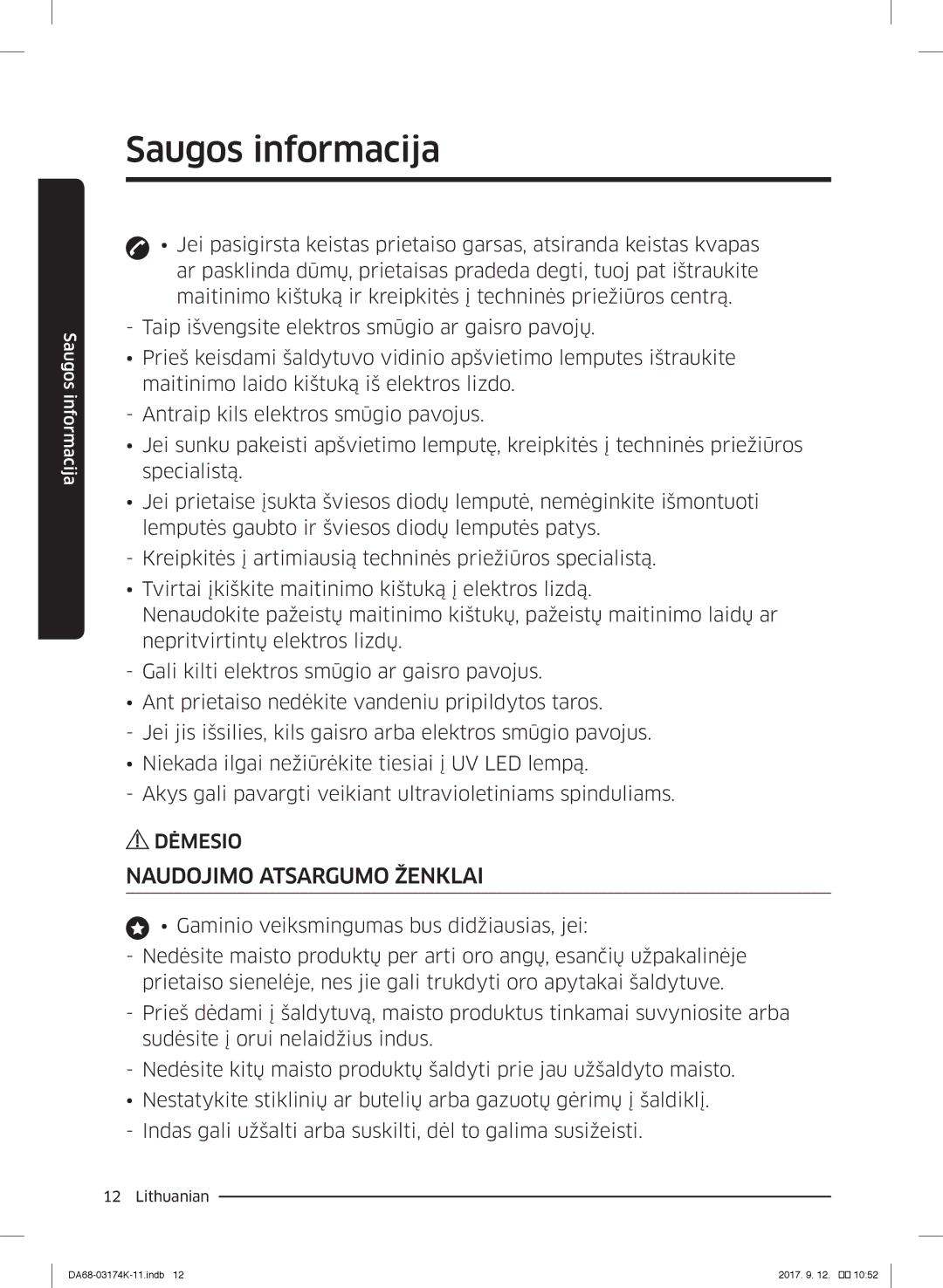 Samsung RB33J8835SR/EF, RB41J7235SR/EF, RB41J7215SR/EF, RB41J7859S4/EF, RB41J7734B1/EF manual Naudojimo Atsargumo Ženklai 