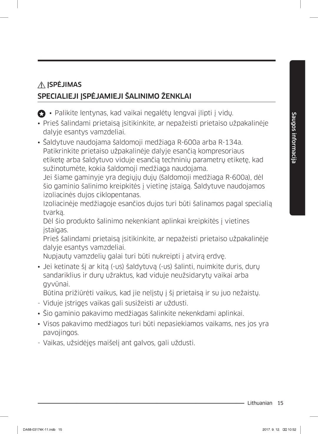 Samsung RB41J7810SR/EF, RB41J7235SR/EF, RB41J7215SR/EF, RB41J7859S4/EF manual Specialieji Įspėjamieji Šalinimo Ženklai 