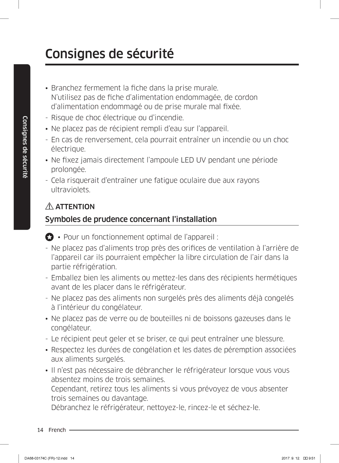 Samsung RB38J7000WW/EF, RB41J7359S4/EF, RB41J7215SR/EF, RB41J7000WW/EF manual Symboles de prudence concernant l’installation 