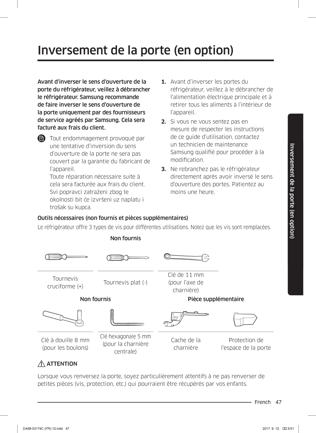 Samsung RB33J3200SA/EF, RB41J7359S4/EF, RB41J7215SR/EF, RB41J7000WW/EF, RB33J3000WW/EF manual Inversement de la porte en option 