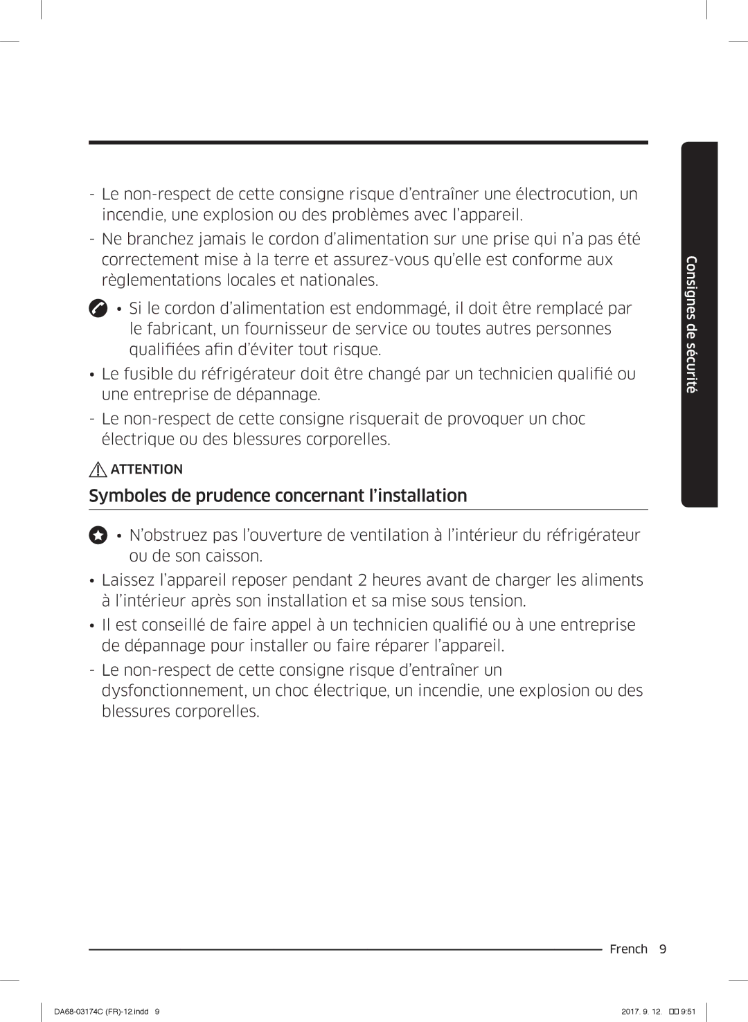 Samsung RB36J8215SR/EF, RB41J7359S4/EF, RB41J7215SR/EF, RB41J7000WW/EF manual Symboles de prudence concernant l’installation 