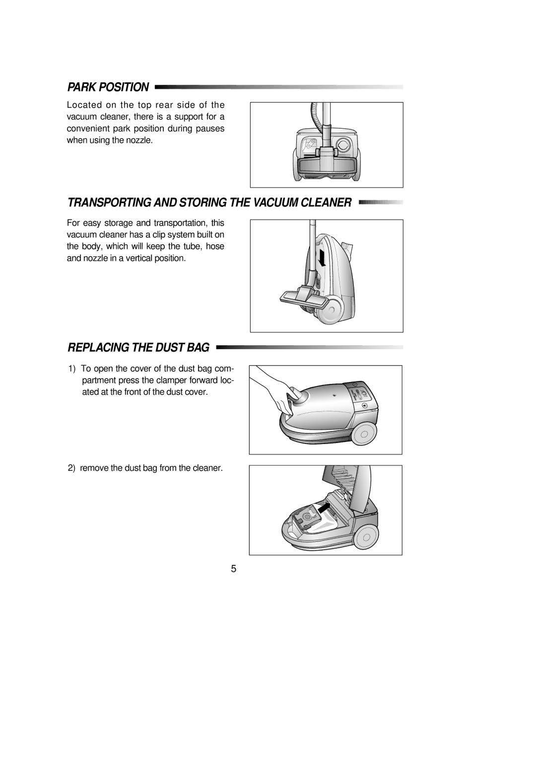 Samsung RC-5513V manual Park Position, Transporting and Storing the Vacuum Cleaner, Replacing the Dust BAG 