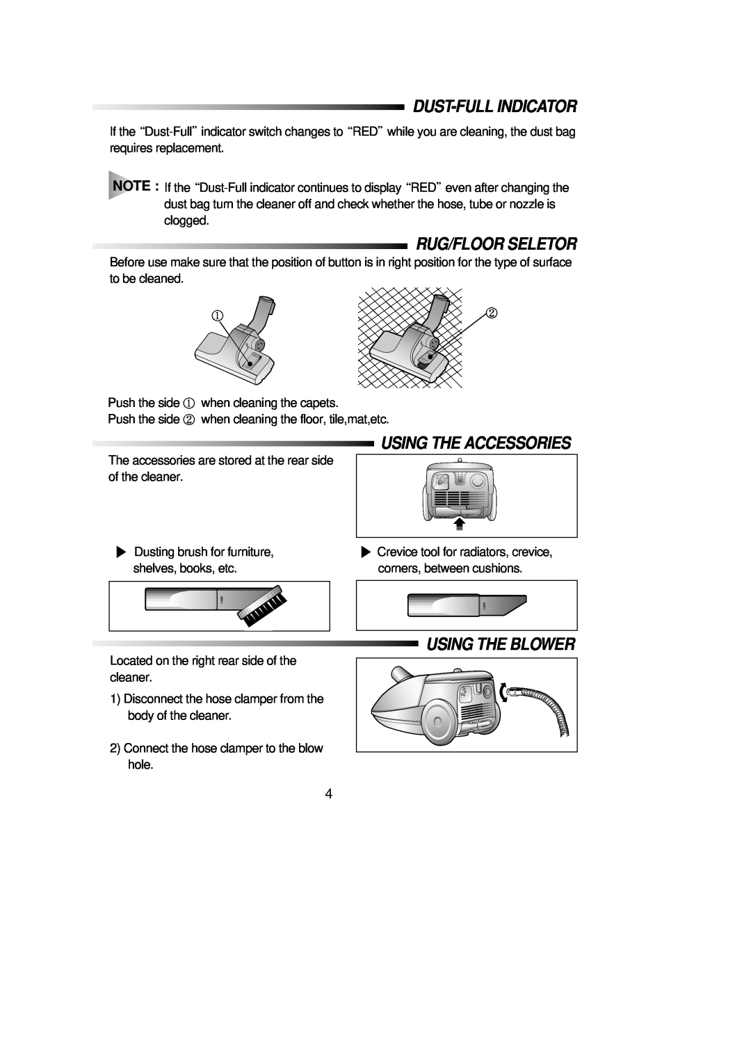 Samsung RC-5513V manual Using The Accessories, Dust-Fullindicator, Rug/Floor Seletor, Using The Blower 