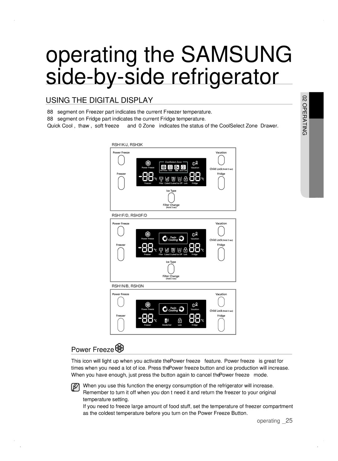 Samsung Refrigerator user manual Using tHE DigitaL DisPLay, Power Freeze 