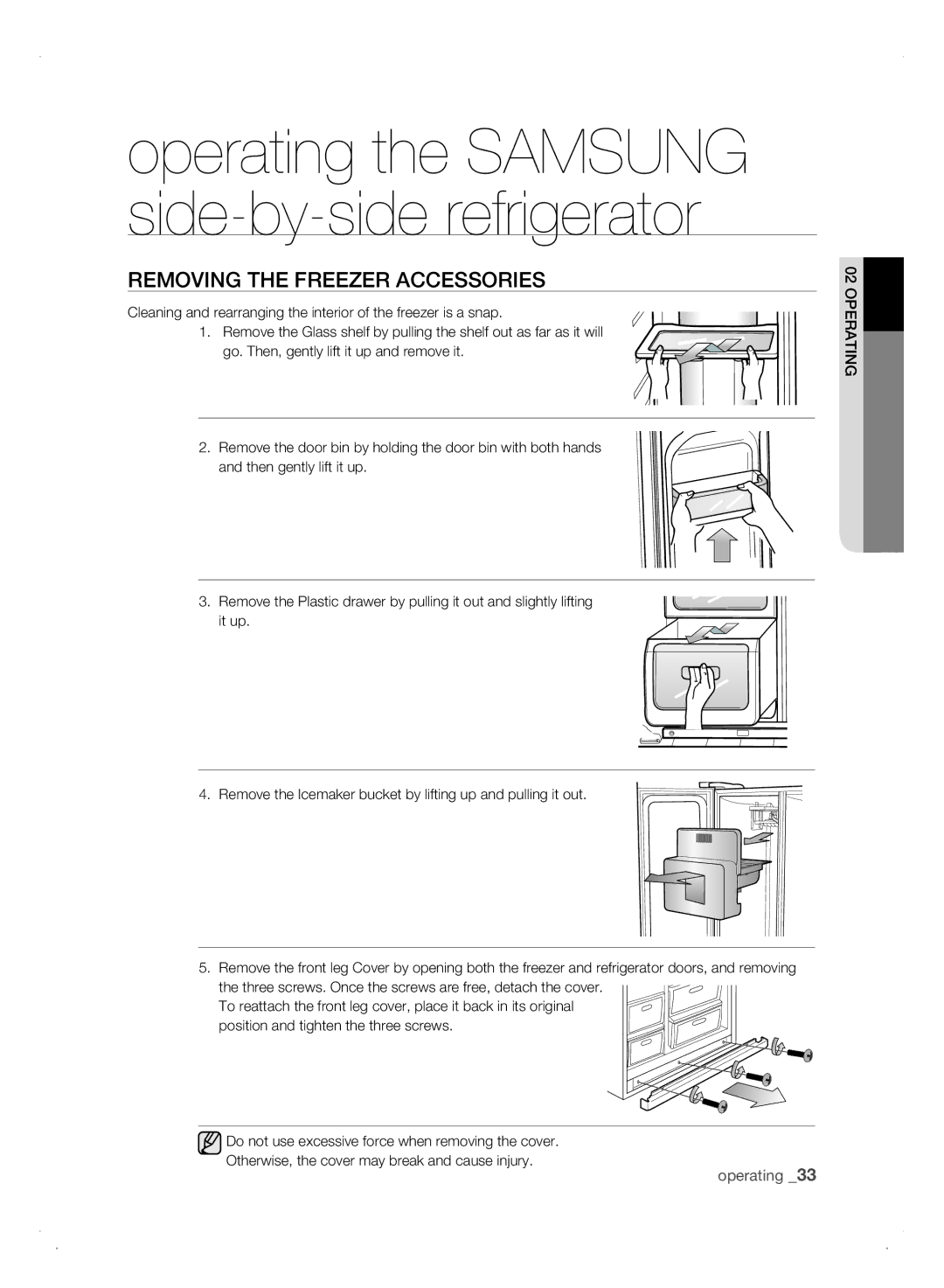 Samsung Refrigerator user manual REMoVing tHE frEEZEr aCCEssoriEs 