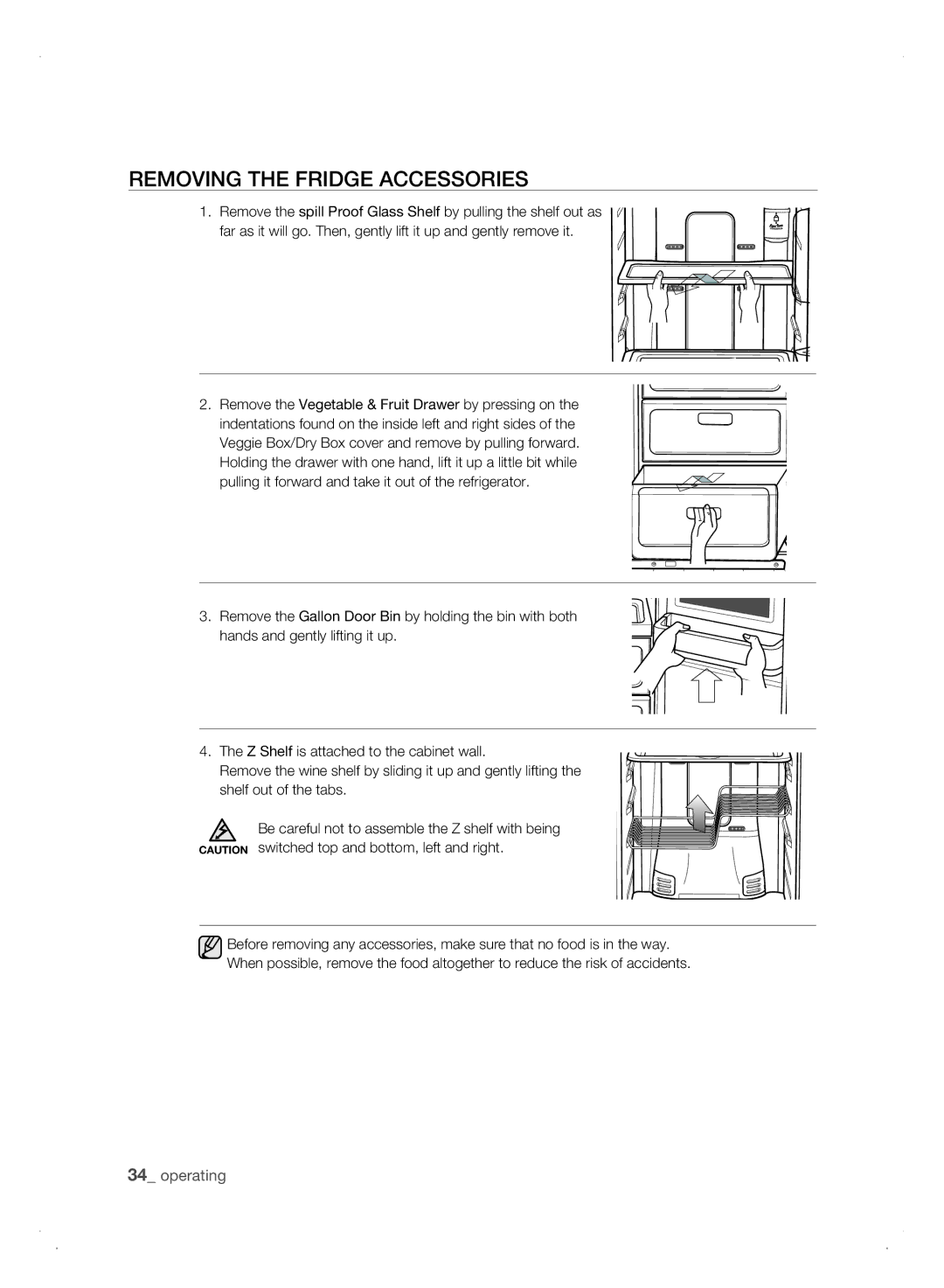 Samsung Refrigerator user manual REMoVing tHE friDgE aCCEssoriEs 