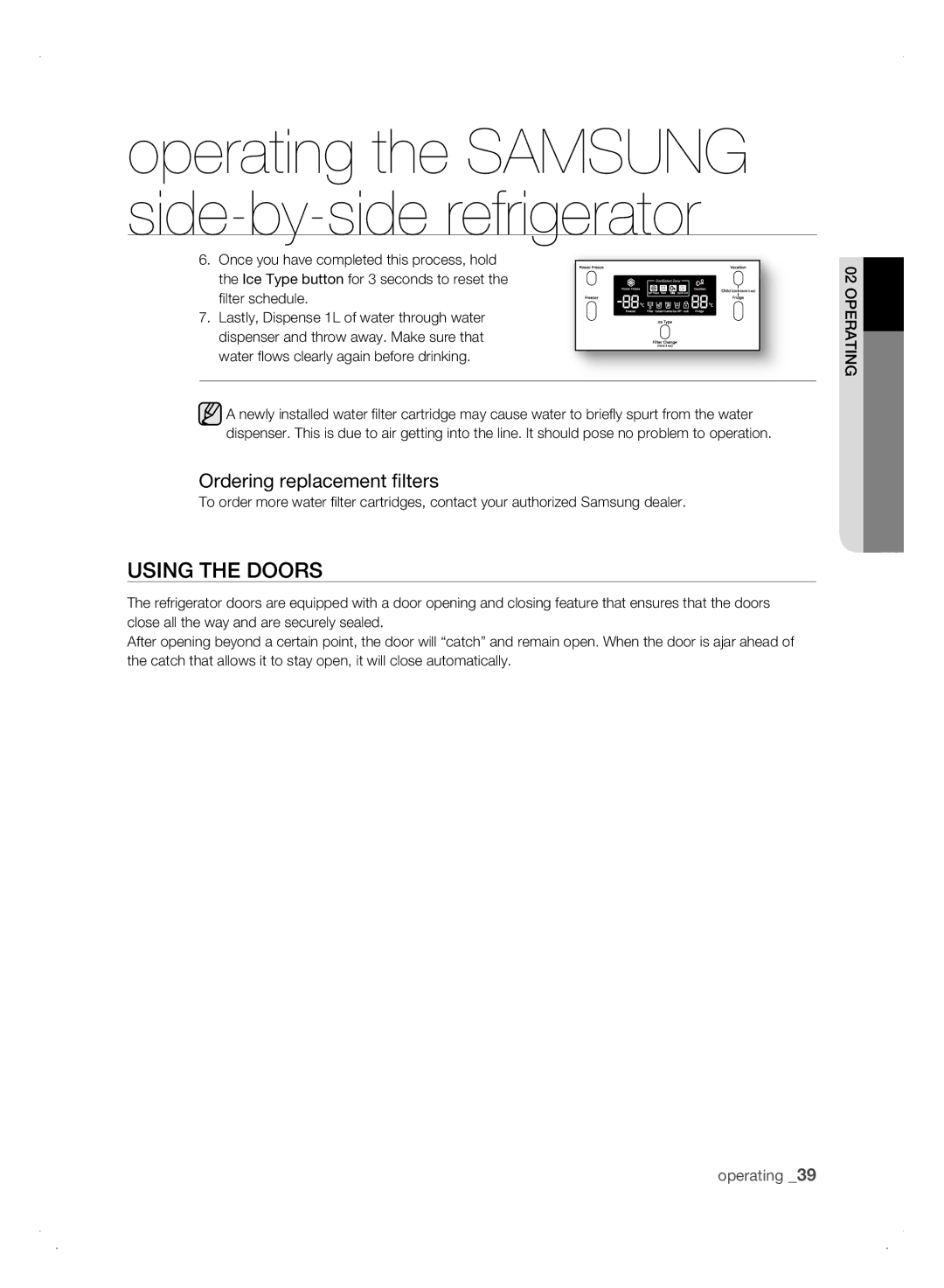 Samsung Refrigerator user manual Using tHE Doors, Ordering replacement filters 