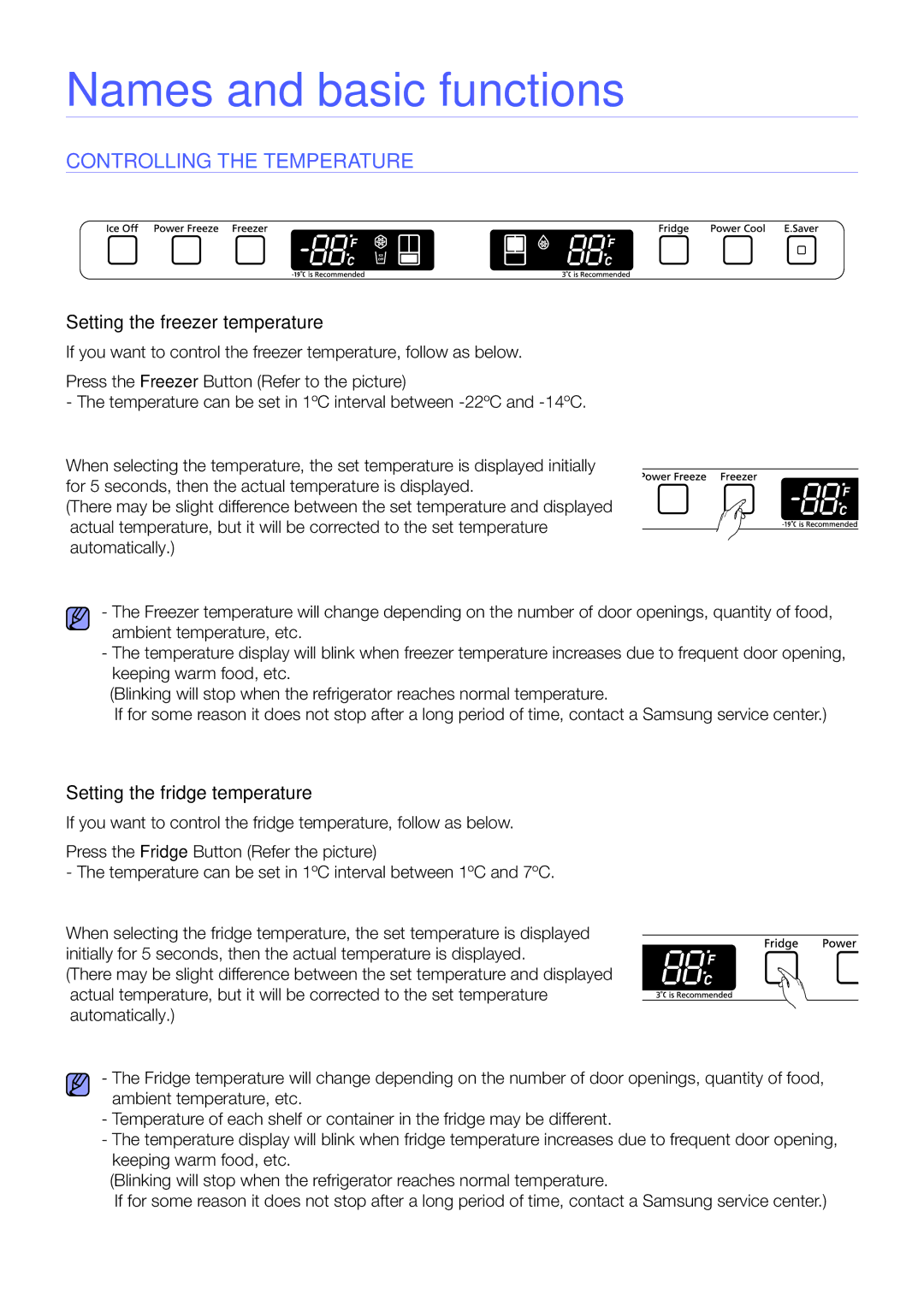 Samsung RF195, RF197, RF217 CoNTRoLLING the Temperature, Setting the freezer temperature, Setting the fridge temperature 