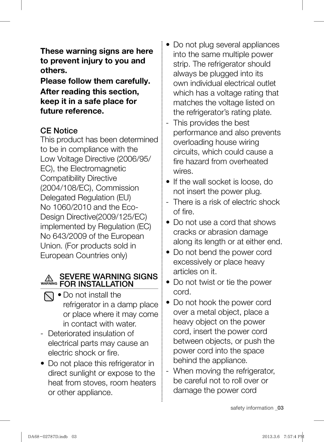 Samsung RF220NCTAWW/ML manual Severe Warning Signs Warning for Installation 