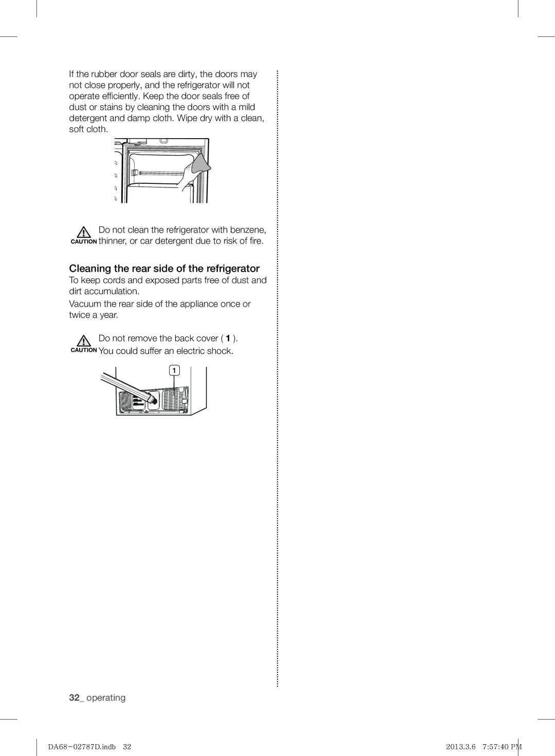 Samsung RF220NCTAWW/ML manual Cleaning the rear side of the refrigerator 