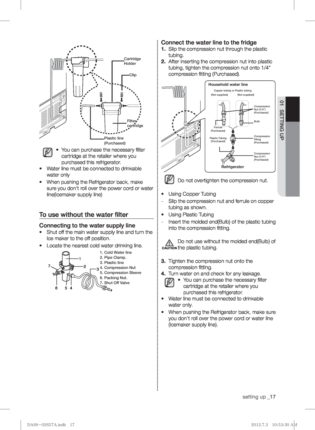 Samsung RF221NCTABC user manual To use without the water ﬁlter, Connecting to the water supply line, setting up 