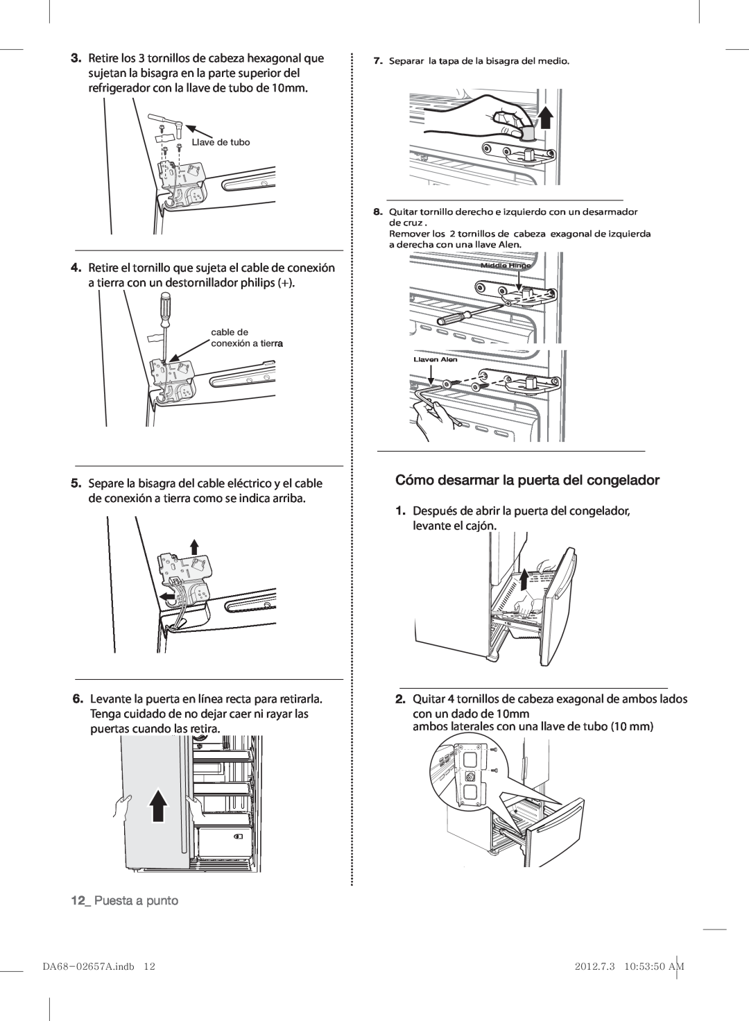 Samsung RF221NCTABC user manual Cómo desarmar la puerta del congelador, Puesta a punto 