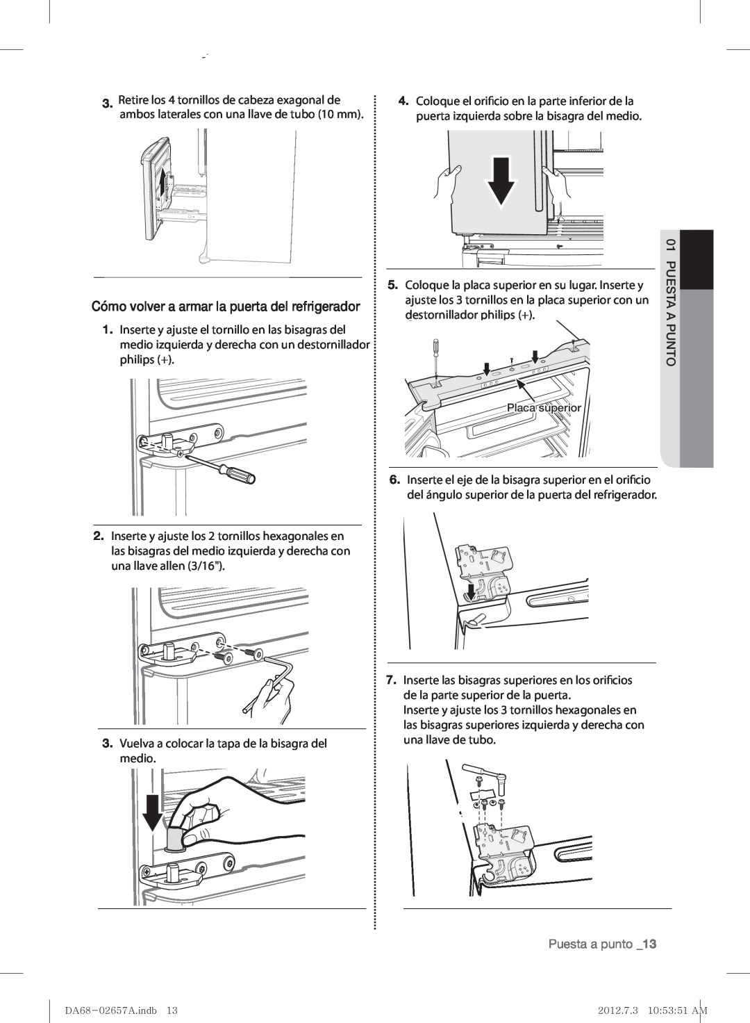 Samsung RF221NCTABC user manual Cómo volver a armar la puerta del refrigerador, Puesta a punto 