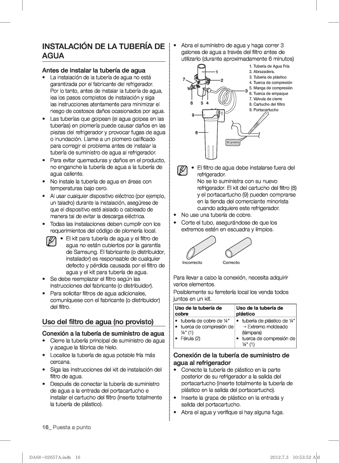 Samsung RF221NCTABC user manual Instalación De La Tubería De Agua, Uso del ﬁltro de agua no provisto, Puesta a punto 