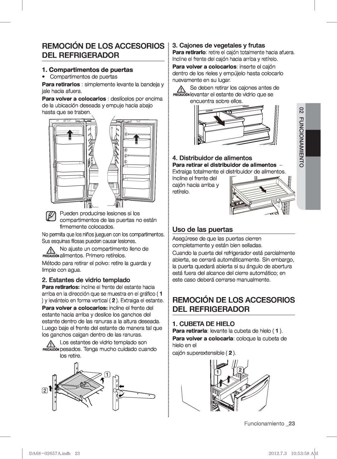 Samsung RF221NCTABC user manual Remoción De Los Accesorios Del Refrigerador, Uso de las puertas, Compartimentos de puertas 