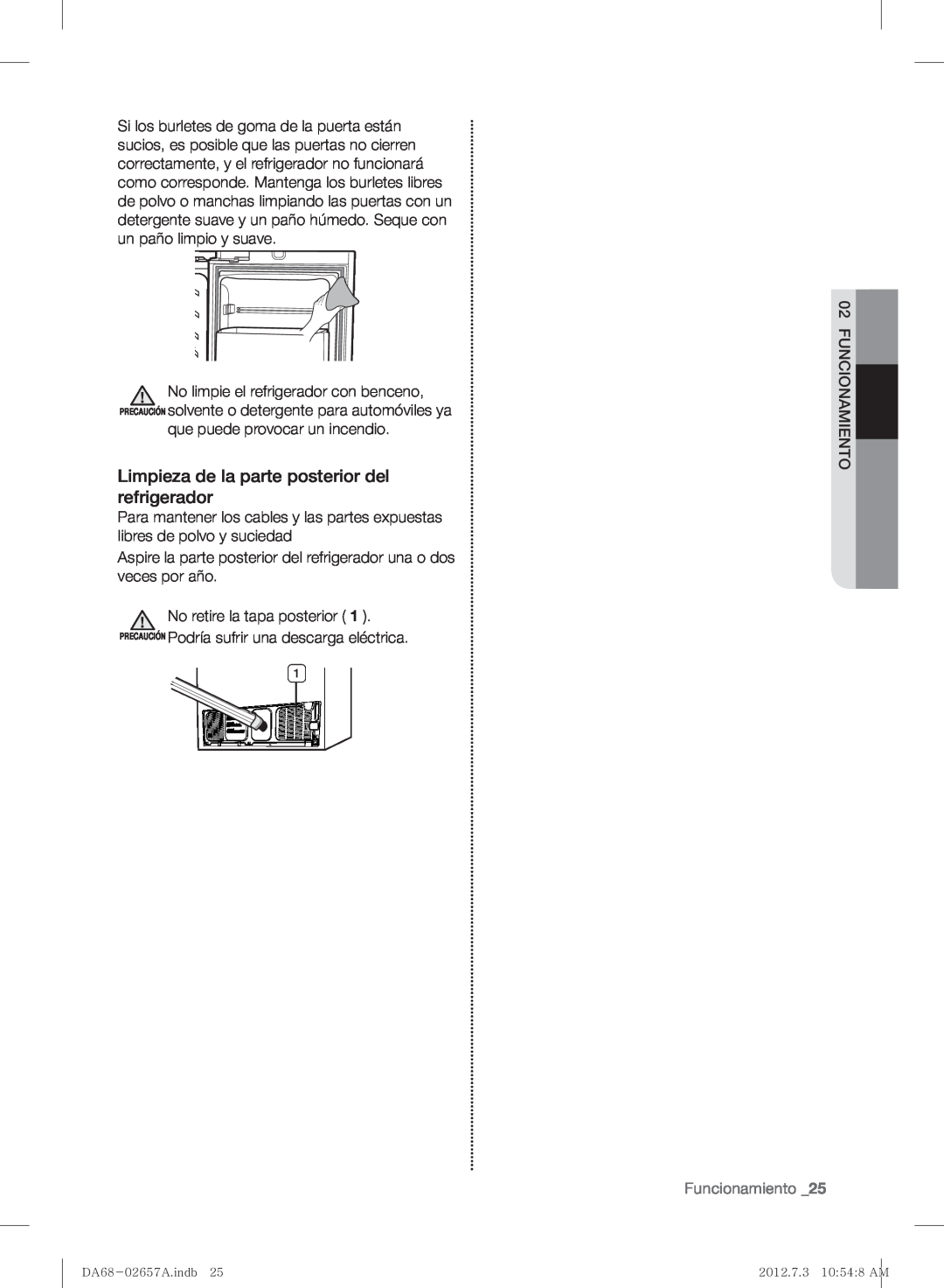 Samsung RF221NCTABC user manual Limpieza de la parte posterior del refrigerador, Funcionamiento 