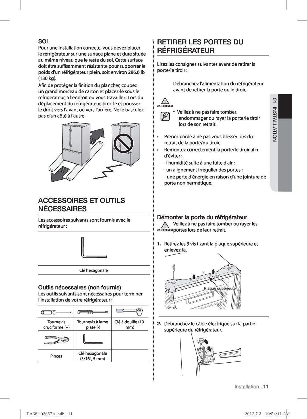 Samsung RF221NCTABC Accessoires Et Outils Nécessaires, Retirer Les Portes Du Réfrigérateur, Outils nécessaires non fournis 