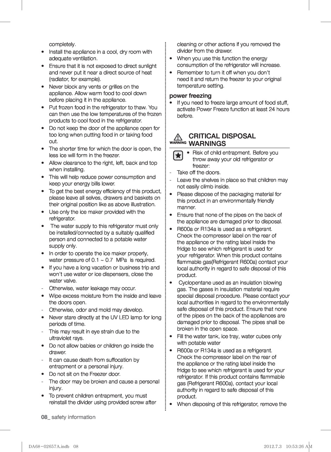 Samsung RF221NCTABC user manual Critical Disposal, power freezing, safety information 