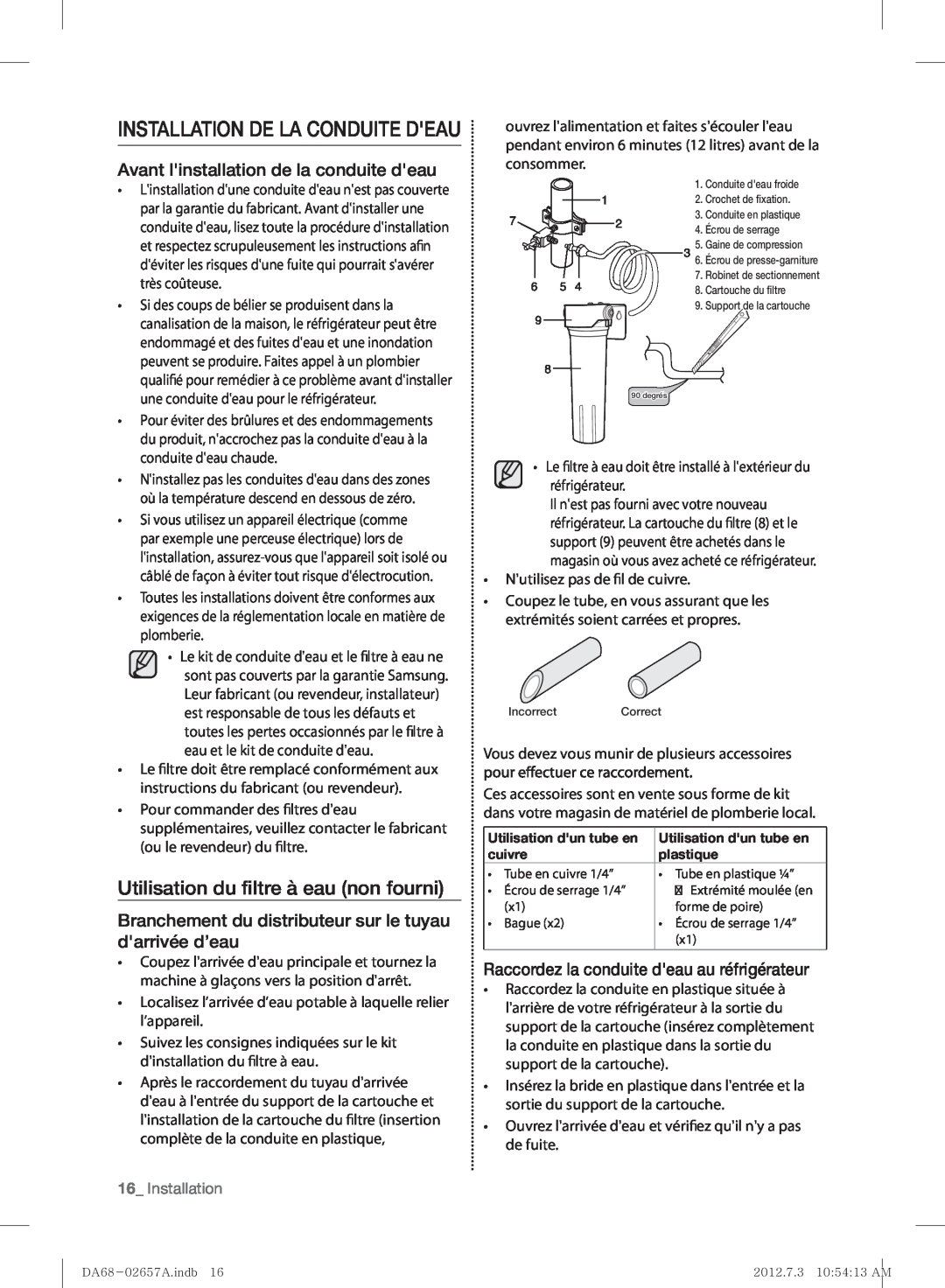 Samsung RF221NCTABC user manual Installation De La Conduite Deau, Utilisation du ﬁltre à eau non fourni 