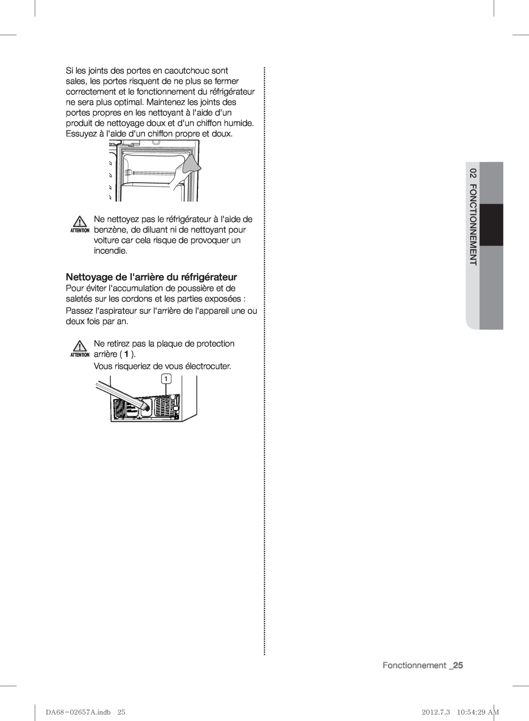 Samsung RF221NCTABC user manual Nettoyage de larrière du réfrigérateur, Fonctionnement 