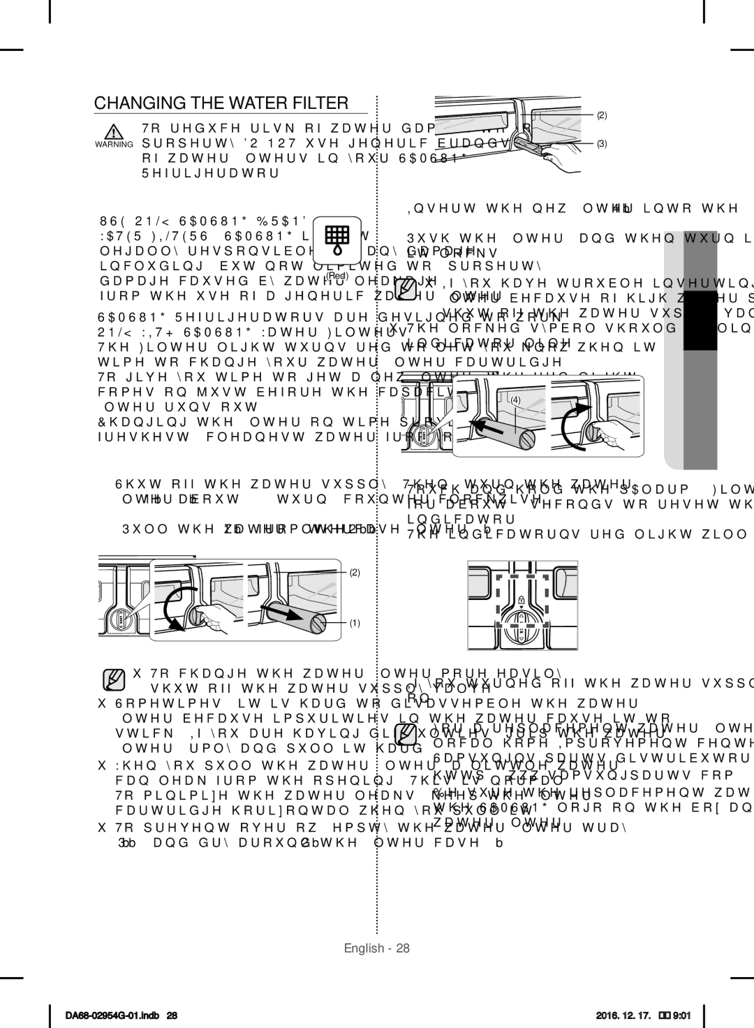 Samsung RF23HCEDBSR/ML manual Changing the Water Filter, Water filters in your Samsung Refrigerator 