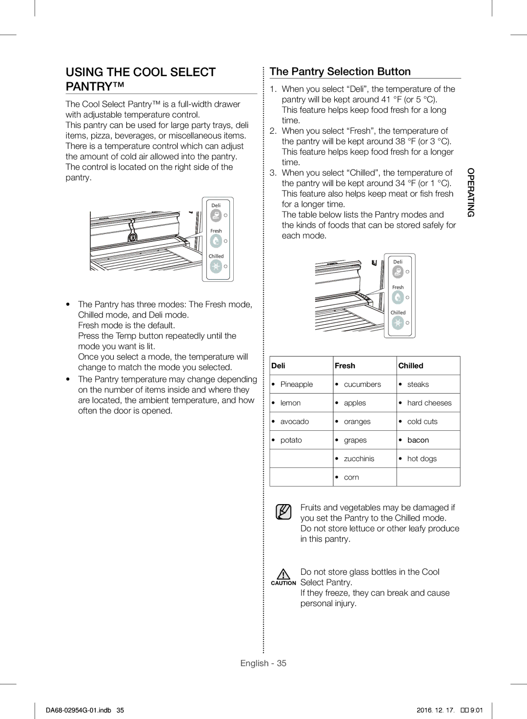 Samsung RF23HCEDBSR/ML manual Using the Cool Select Pantry, Pantry Selection Button 