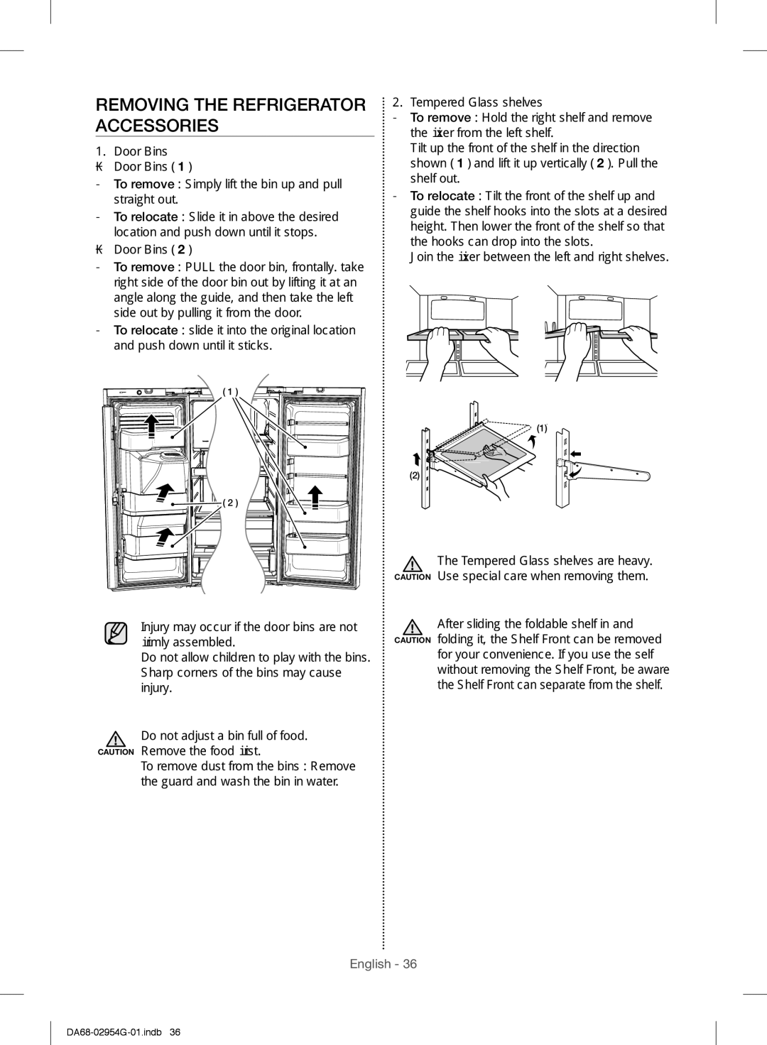 Samsung RF23HCEDBSR/ML manual Removing the Refrigerator Accessories 