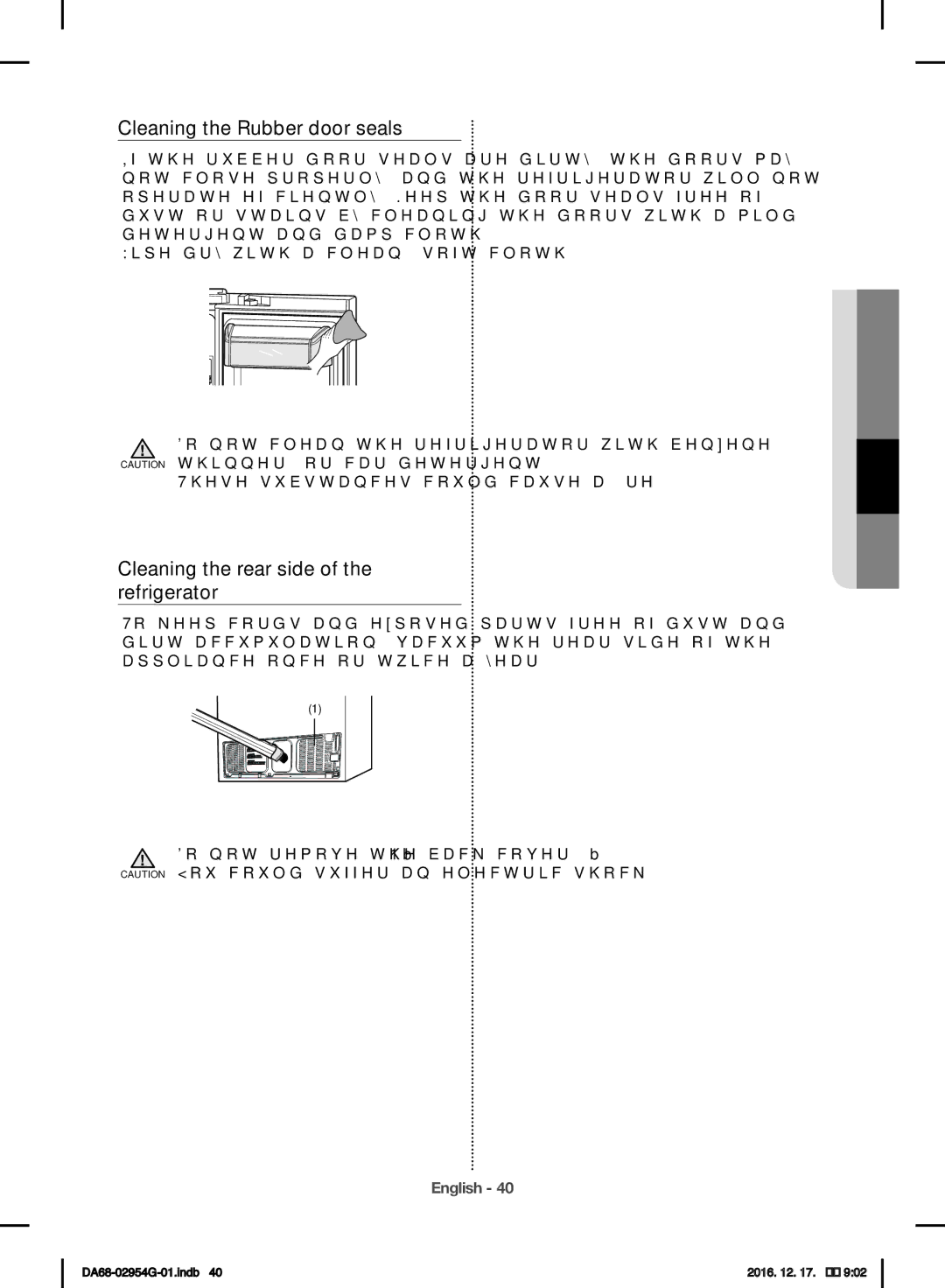 Samsung RF23HCEDBSR/ML manual Cleaning the Rubber door seals, Cleaning the rear side of the refrigerator 