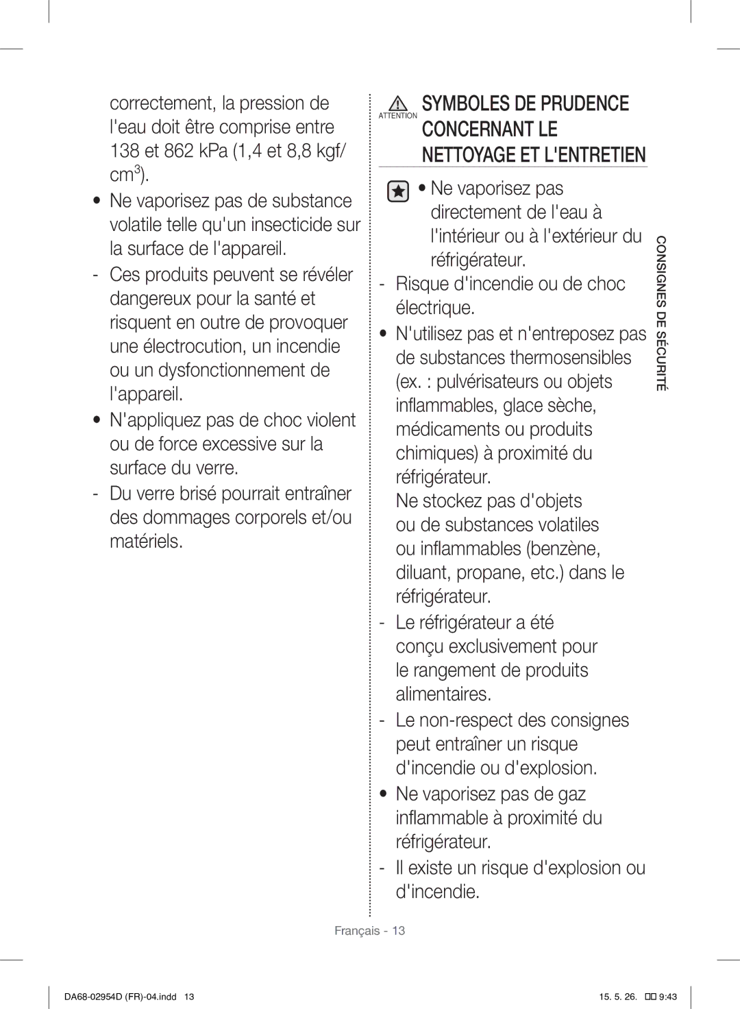 Samsung RF23HTEDBSR/EF manual Symboles DE Prudence Attention Concernant LE 