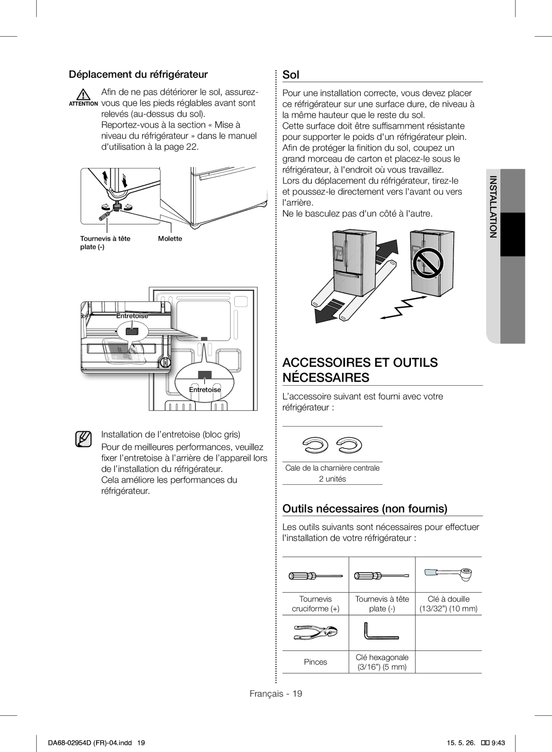 Samsung RF23HTEDBSR/EF manual Sol, Outils nécessaires non fournis, Déplacement du réfrigérateur 