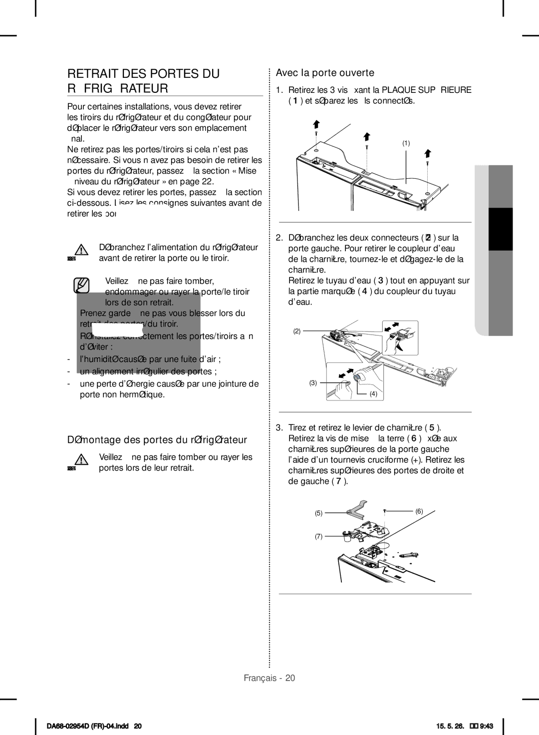 Samsung RF23HTEDBSR/EF Retrait DES Portes DU Réfrigérateur, Avec la porte ouverte, Démontage des portes du réfrigérateur 