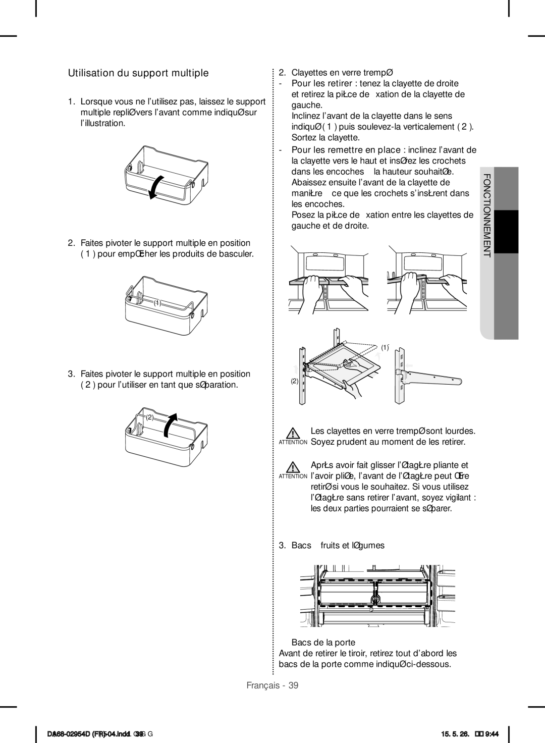 Samsung RF23HTEDBSR/EF manual Utilisation du support multiple, Sortez la clayette 