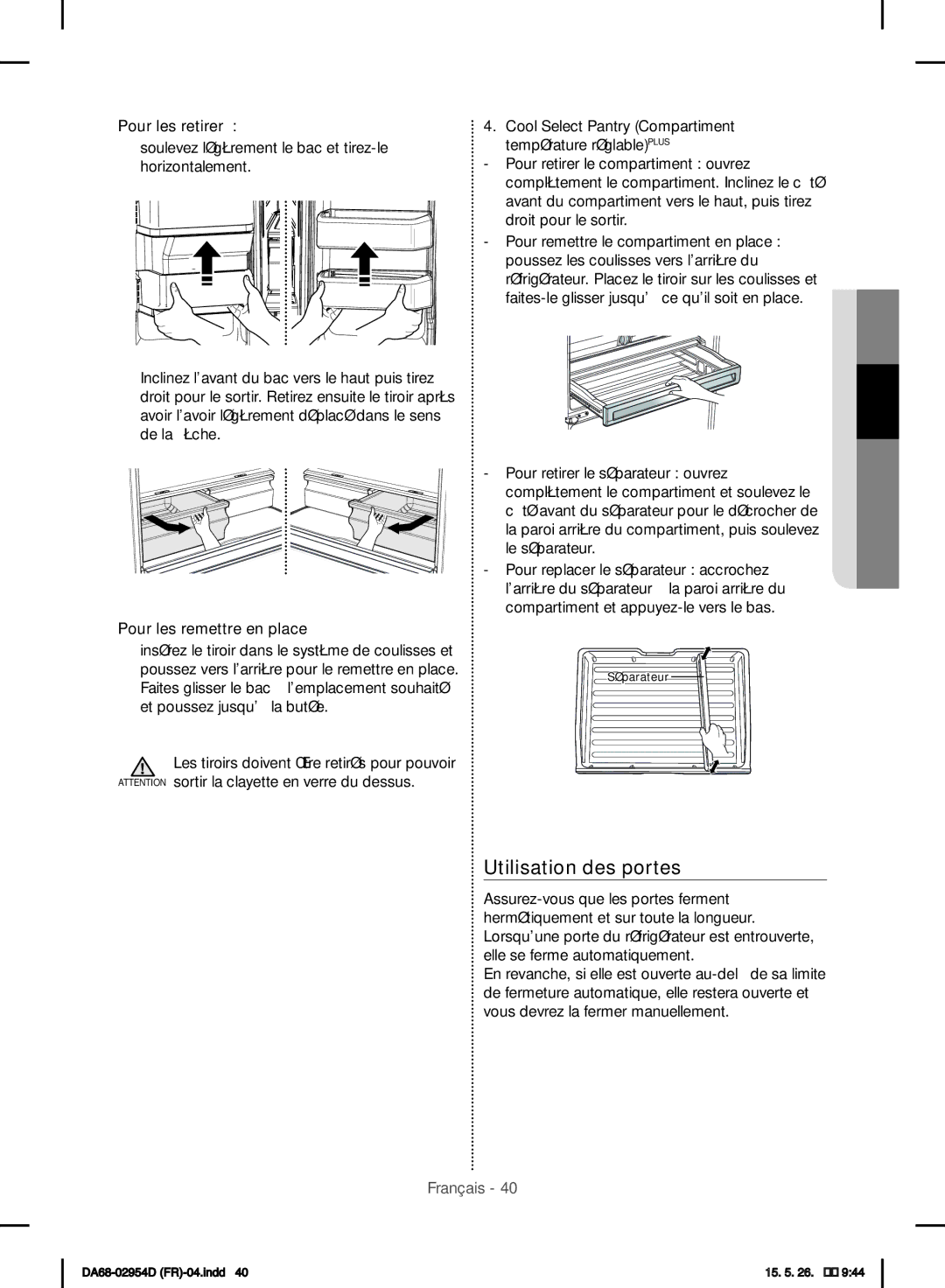 Samsung RF23HTEDBSR/EF manual Utilisation des portes, Pour les retirer 