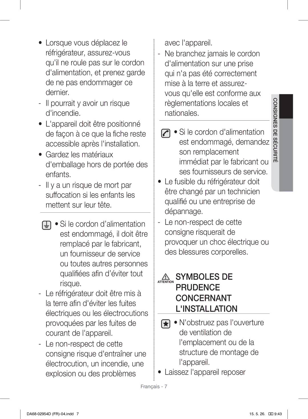 Samsung RF23HTEDBSR/EF manual Symboles DE Concernant Linstallation 