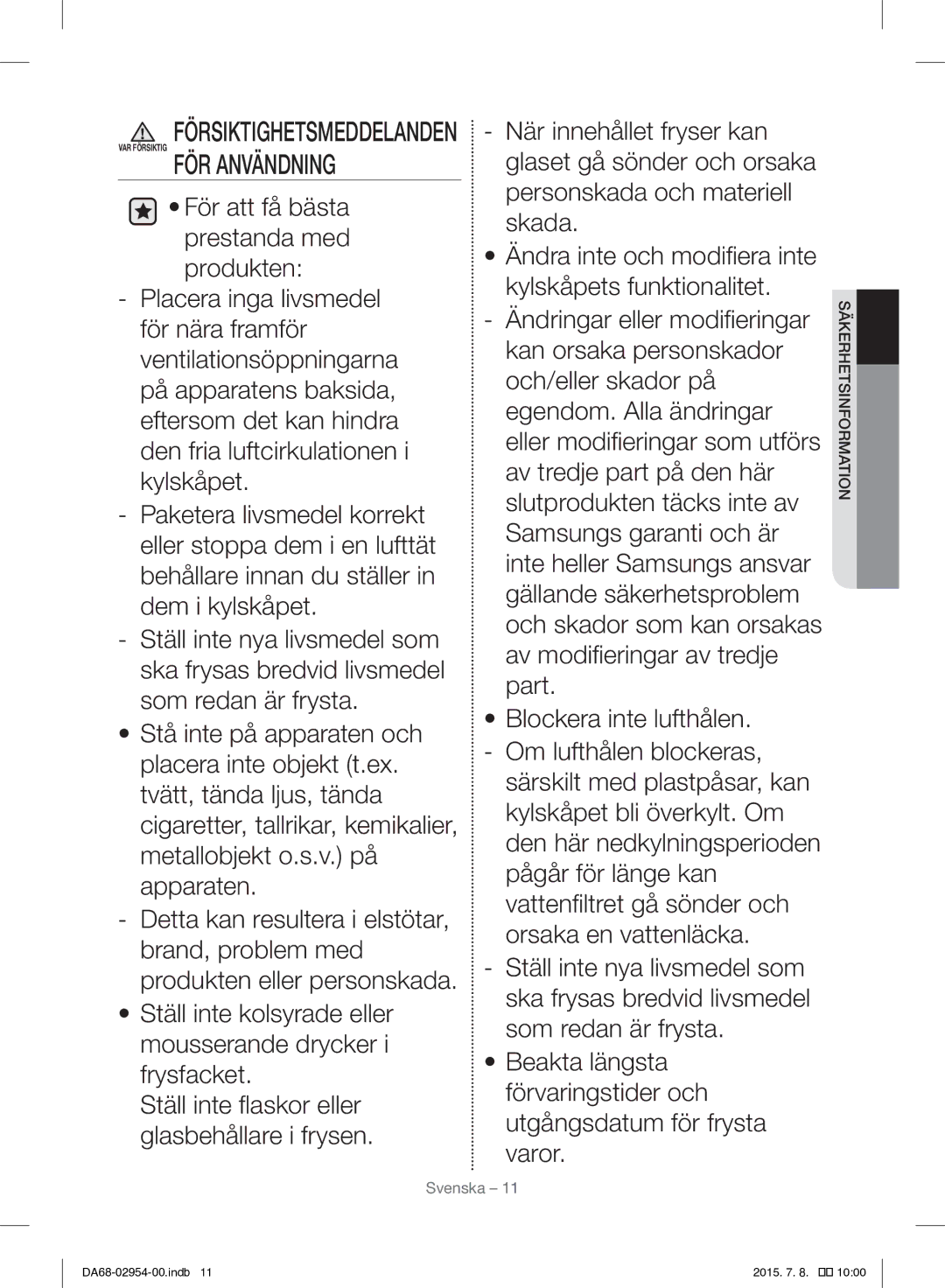 Samsung RF23HTEDBSR/EO manual Försiktighetsmeddelanden VAR Försiktig FÖR Användning 