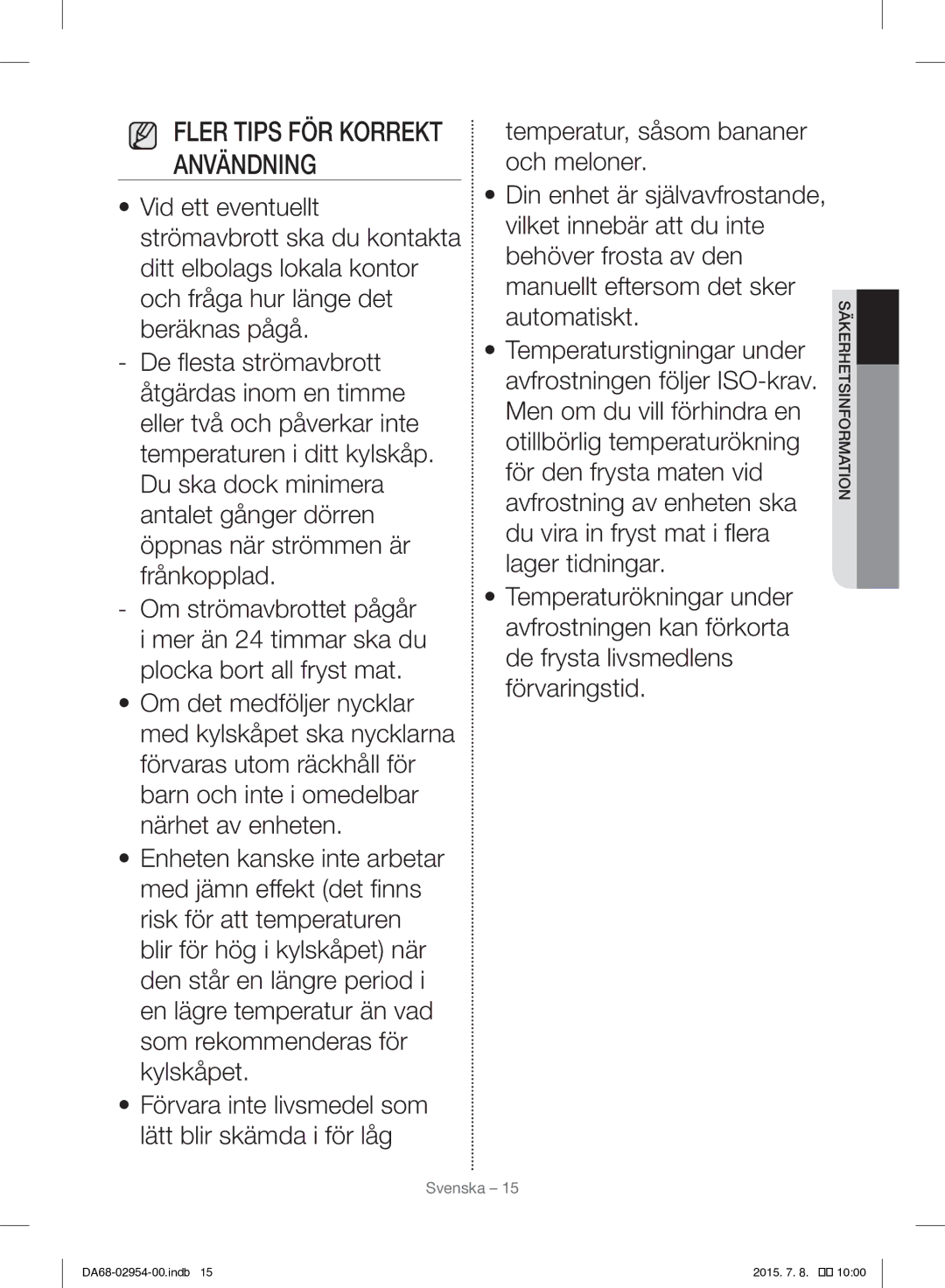 Samsung RF23HTEDBSR/EO manual Fler Tips FÖR Korrekt Användning 