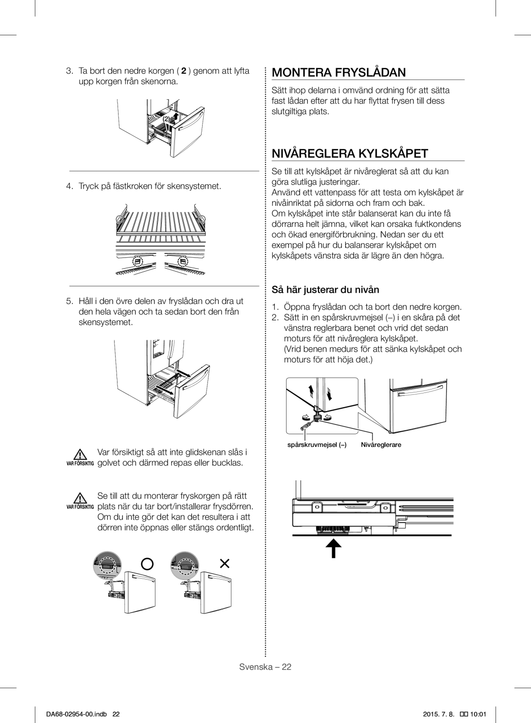 Samsung RF23HTEDBSR/EO manual Montera Fryslådan, Nivåreglera Kylskåpet, Så här justerar du nivån 