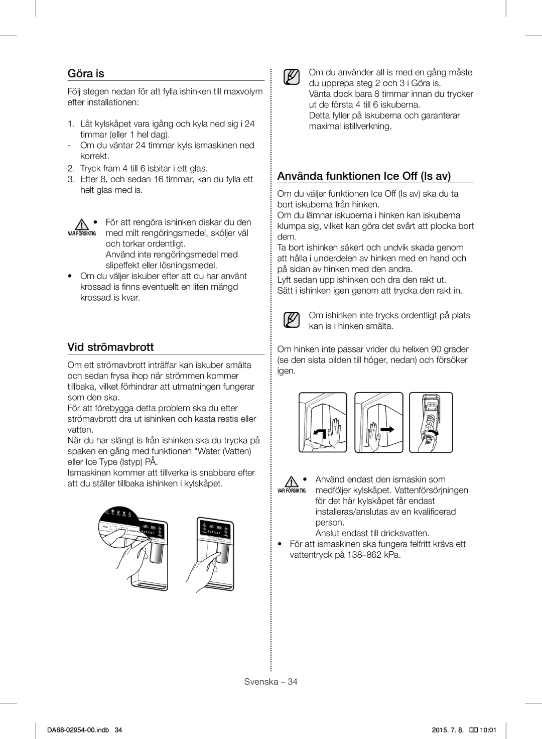 Samsung RF23HTEDBSR/EO manual Göra is, Vid strömavbrott, Använda funktionen Ice Off Is av, Och torkar ordentligt 