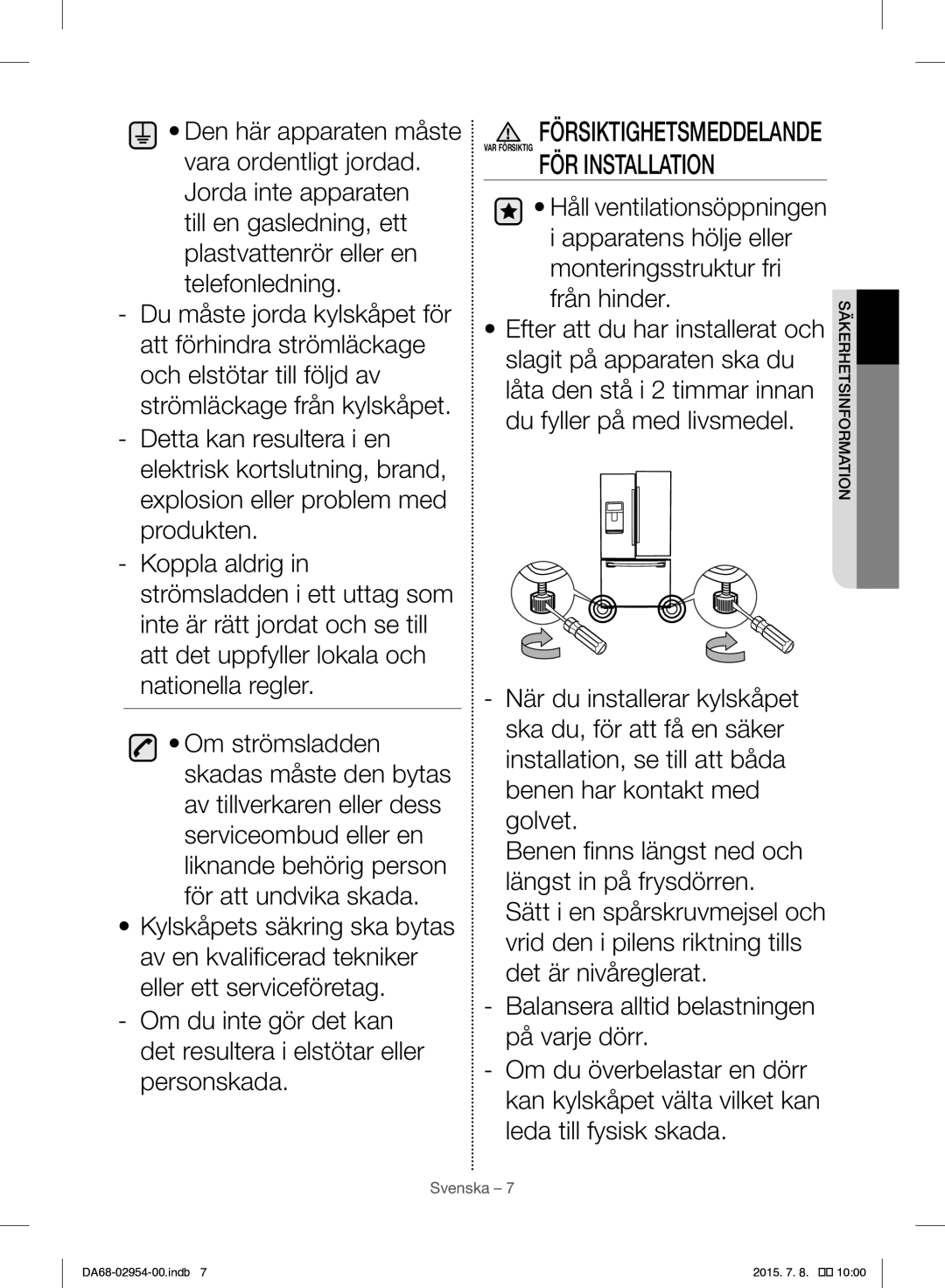 Samsung RF23HTEDBSR/EO manual Försiktighetsmeddelande VAR Försiktig FÖR Installation 