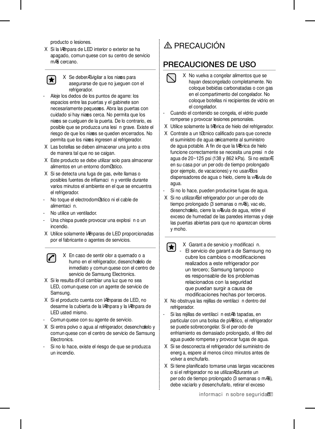 Samsung RF24FSEDBSR user manual Precauciones DE USO, El congelador, Utilice solamente la fábrica de hielo del refrigerador 