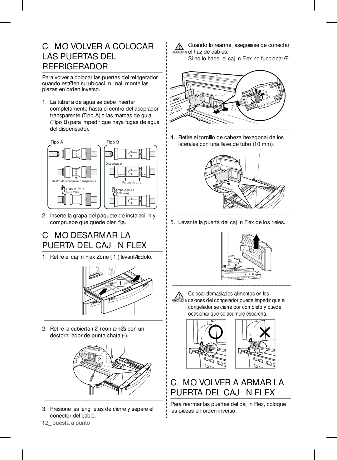 Samsung RF24FSEDBSR user manual Cómo Volver a Colocar LAS Puertas DEL Refrigerador, Cómo Desarmar LA Puerta DEL Cajón Flex 