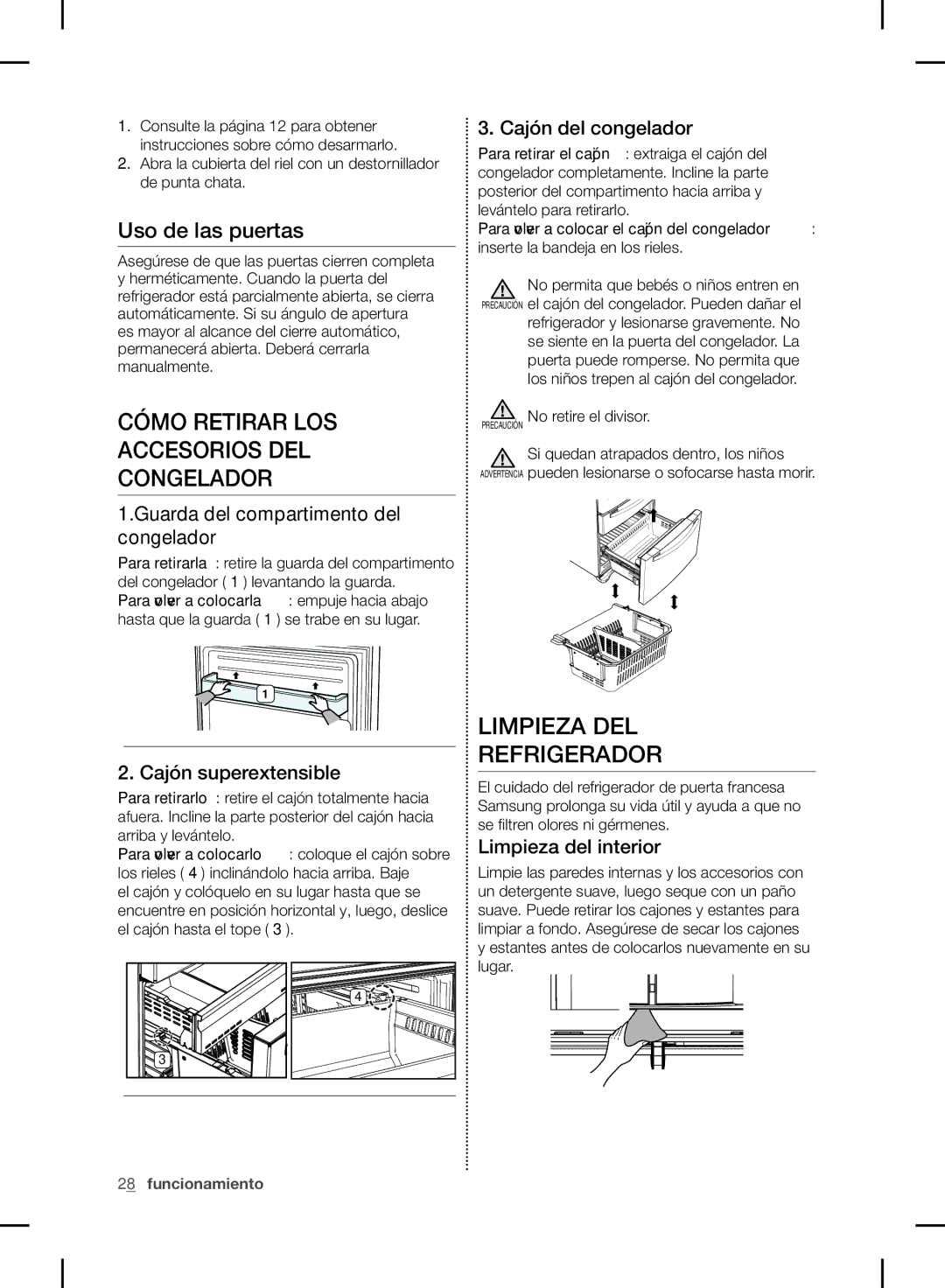 Samsung RF24FSEDBSR user manual Cómo Retirar LOS Accesorios DEL Congelador, Limpieza DEL Refrigerador, Uso de las puertas 