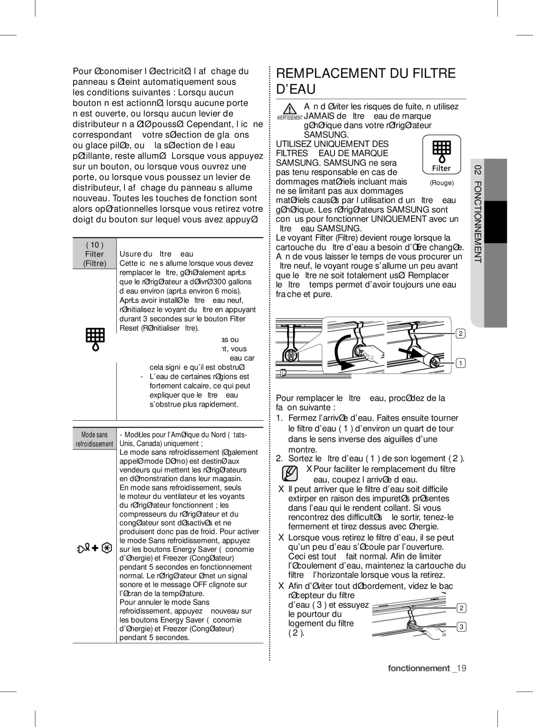 Samsung RF24FSEDBSR user manual Remplacement DU Filtre Deau, SAMSUNG. Samsung ne sera, Usure du filtre à eau 