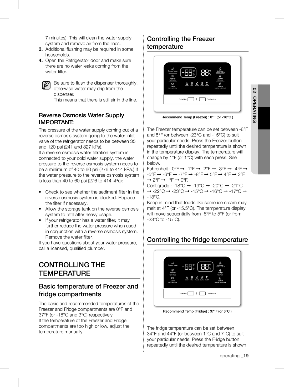 Samsung RF24FSEDBSR Controlling The Temperature, Controlling the Freezer temperature, Controlling the fridge temperature 