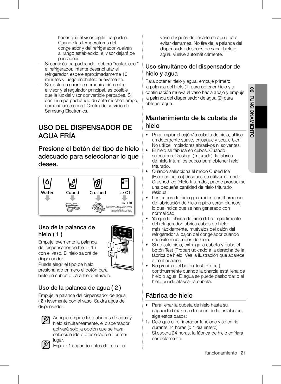 Samsung RF24FSEDBSR user manual Uso Del Dispensador De Agua Fría, Mantenimiento de la cubeta de hielo, Fábrica de hielo 