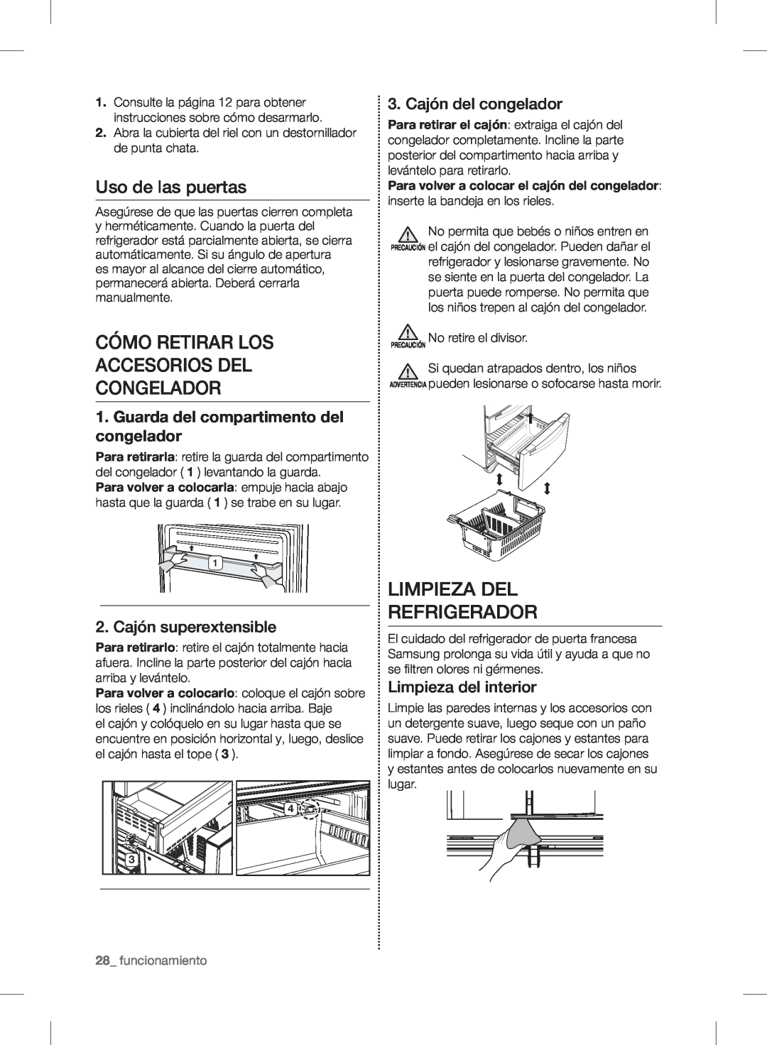 Samsung RF24FSEDBSR user manual Cómo Retirar Los Accesorios Del Congelador, Limpieza Del Refrigerador, Uso de las puertas 