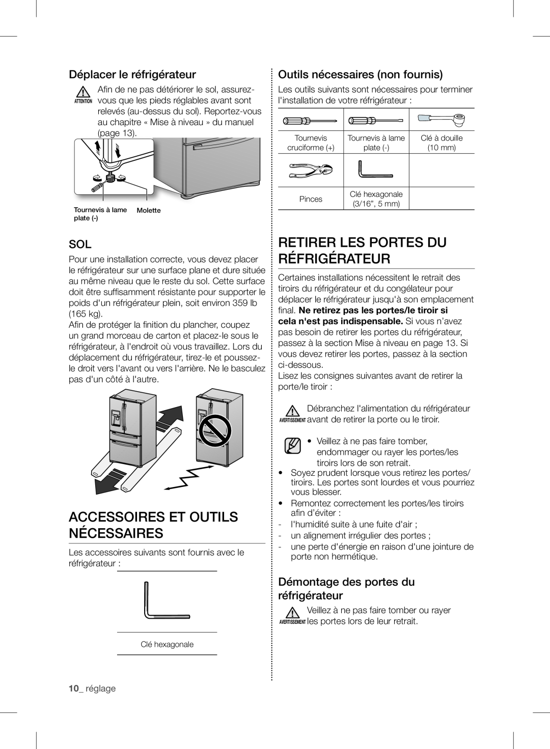 Samsung RF24FSEDBSR Accessoires Et Outils Nécessaires, Retirer Les Portes Du Réfrigérateur, Déplacer le réfrigérateur 