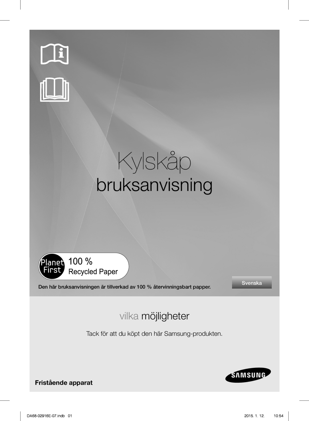 Samsung RF24FSEDBSR/EE manual Tack för att du köpt den här Samsung-produkten, Fristående apparat 