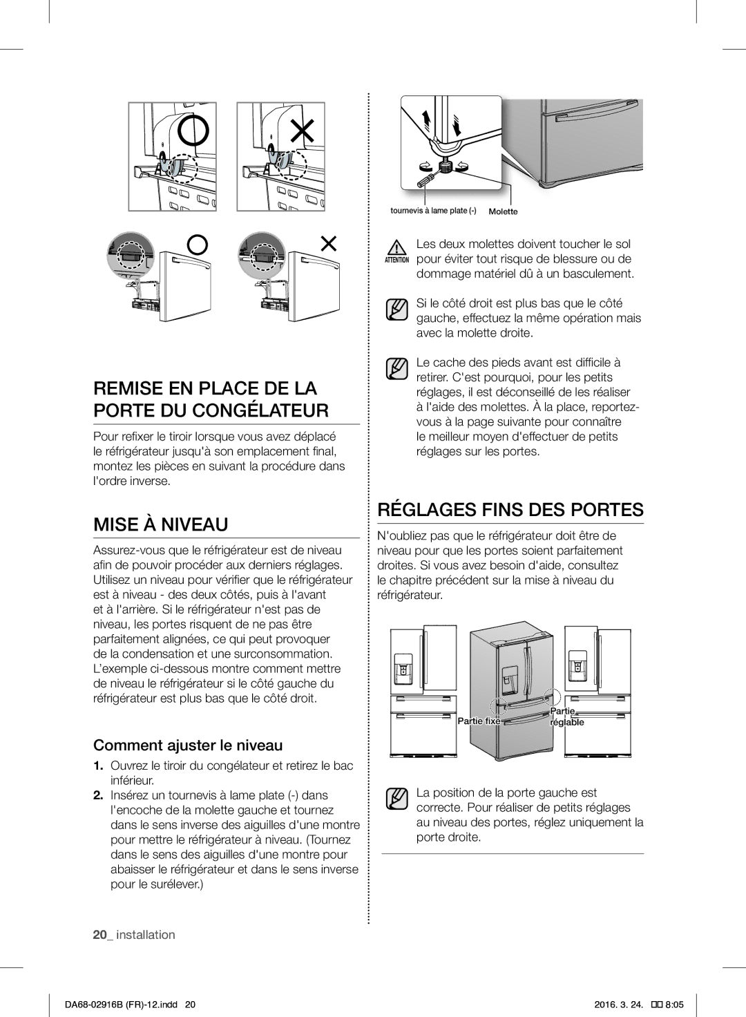 Samsung RF24FSEDBSR/EF manual Remise EN Place DE LA Porte DU Congélateur, Mise À Niveau, Réglages Fins DES Portes 